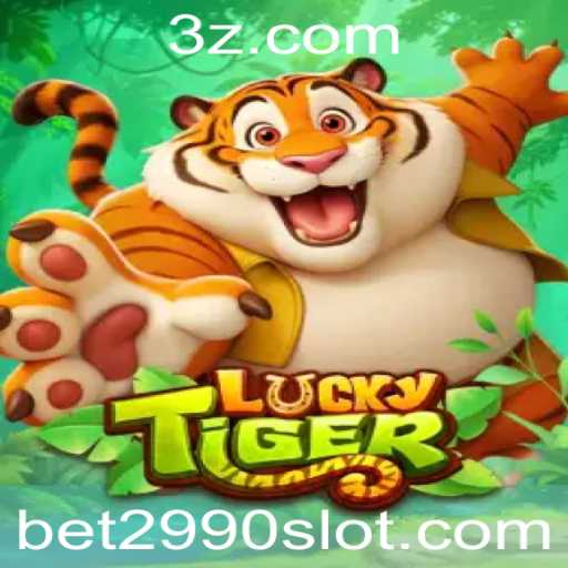 Explorando o Mundo do Jogo LuckyTiger e a Importância da Palavra-Chave Bet2990